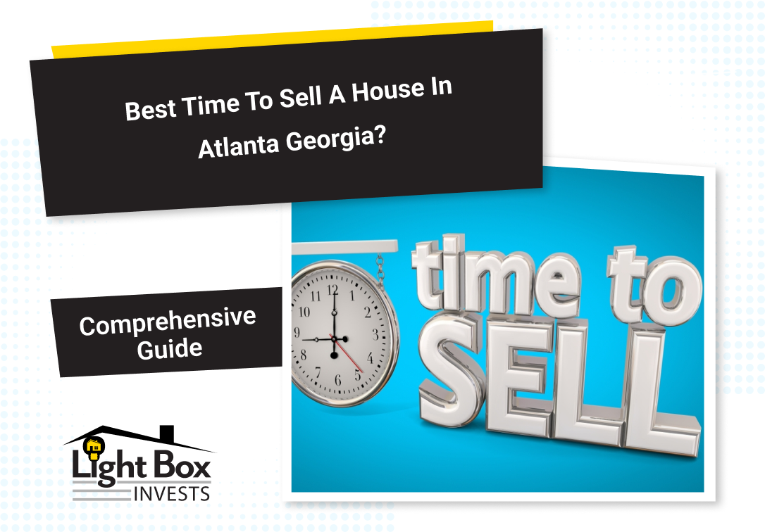 Best Time To Sell a House in Atlanta Georgia?